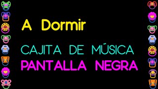 10 Horas de Música para Dormir Bebés con PANTALLA NEGRA 😴 Pantalla Oscura para Dormir 👶 A Dormir