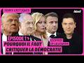 POURQUOI IL FAUT CRITIQUER LA DÉMOCRATIE thumbnail