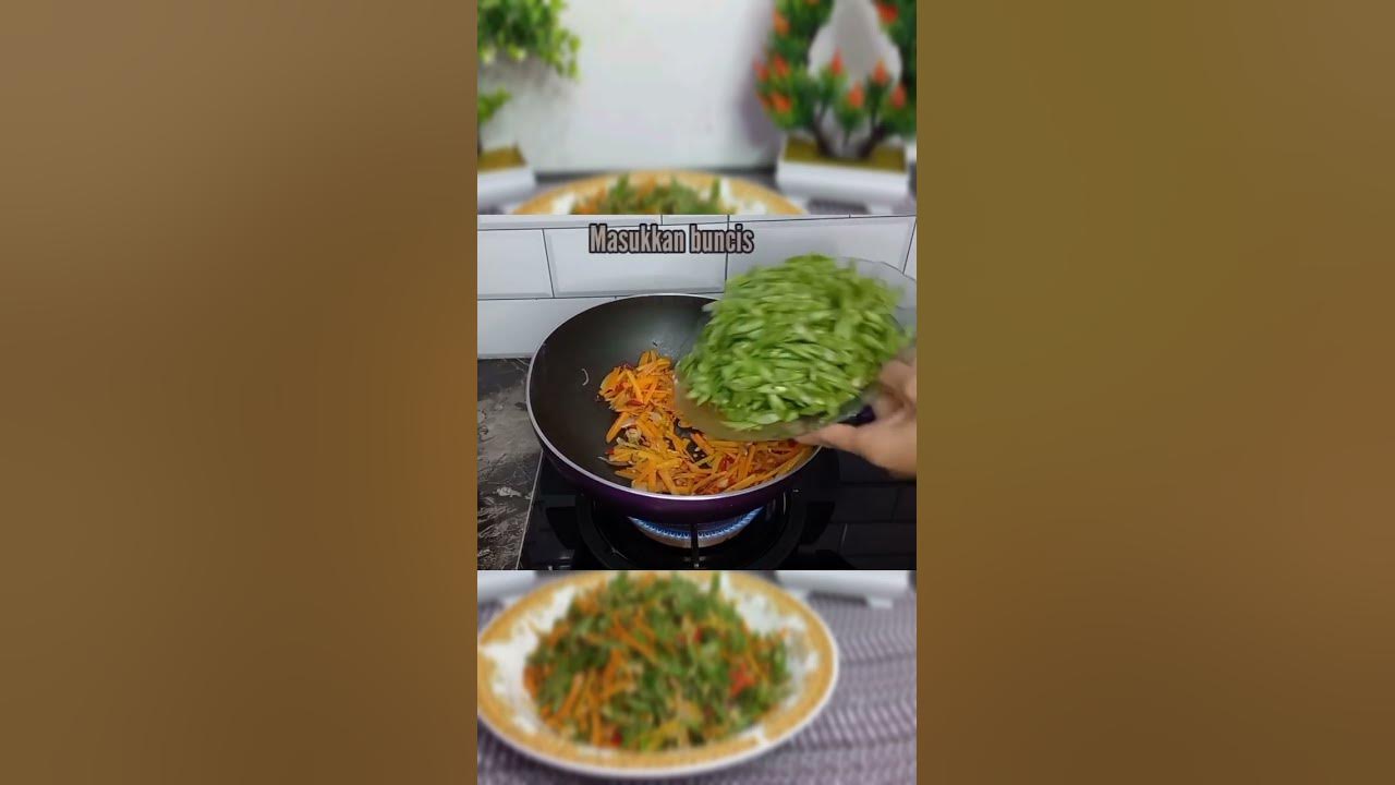 Menu Sederhana Tumis Buncis Wortel Telur (Oseng² Buncis Wortel Telur). Nikmatnya Masakan Rumahan🤤