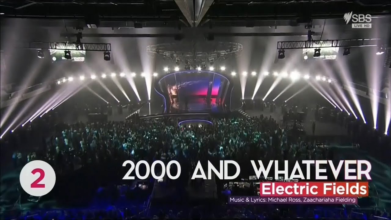 Electric Fields 2000 And Whatever Eurovision Australia Decides 2019