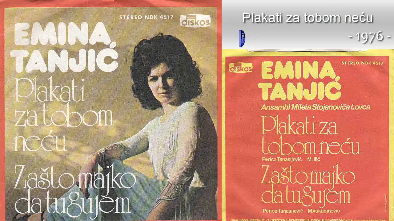 Emina Tanjic - Plakati za tobom necu - (Audio 1976)