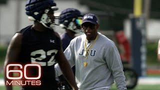 Deion Sanders on what struck him the most about Jackson State | 60 Minutes