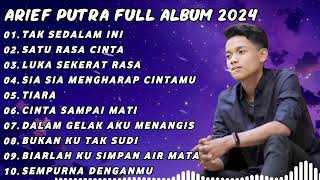 ARIEF FULL ALBUM TERBAIK PALING TERPOPULER 2024 TANPA IKLAN || TAK SEDALAM INI - SATU RASA CINTA