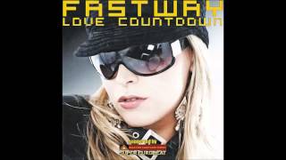 Fastway - Love Countdown