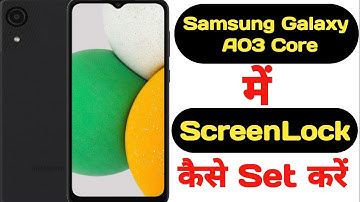 How to set screenlock in Samsung Galaxy A03 Core || Samsung Galaxy A03 Core pin aur password lock ||