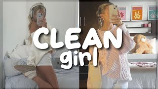 How to be a CLEAN GIRL!