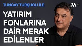 @tuncay-tursucu ile Yatırım Fonlarına Dair Merak Edilenler! | Midas+ Resimi