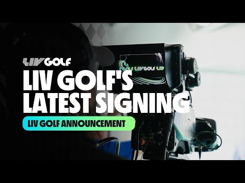 LIV Golf’s latest signing