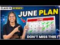 Class 10 Science June Plan 📅 Complete Study Roadmap | Don't Miss This! | Aditi Ma'am