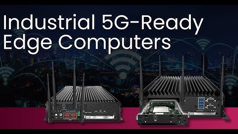 Industrial 5G-Ready Edge Computers | Premio Inc.