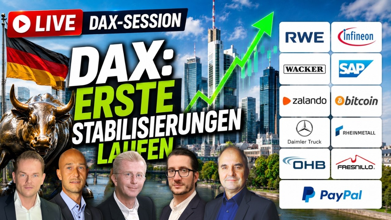 DAX-Start LIVE: RWE, IFX, Wacker, SAP, ZAL, Bitcoin, DaimlerT, Rheinmetall, OHB, Fresnillo, PayPal