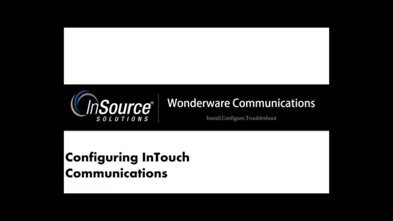 Wonderware Communications - InTouch Configuration - YouTube