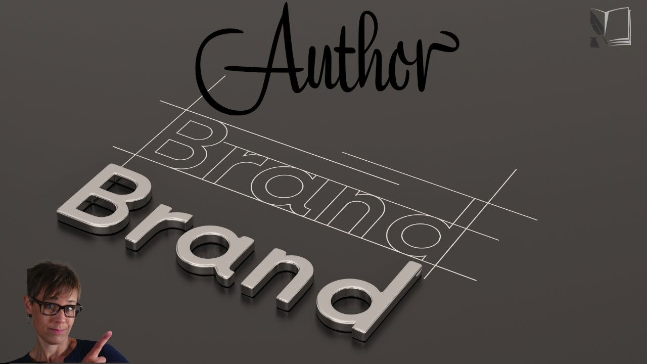 From Unknown to Unforgettable: Building Your Author Brand