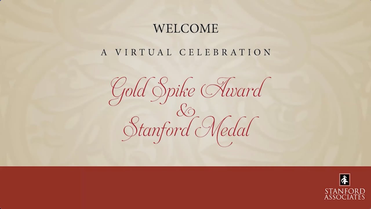 2021 Gold Spike Award and Stanford Medal