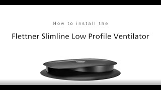 Flettner Slimlline LPV fitting tutorial