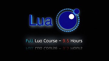 Master Lua Programming: Beginner to Advanced Full Course