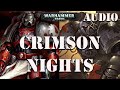 Warhammer 40k audio crimson nights by james swallow