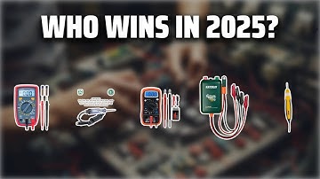 The Top 5 Best Continuity Tester in 2025 - Must Watch Before Buying!