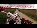 Crz 250 erz pro  125 yz en balade