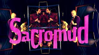SACROMUD: Ordinary Day