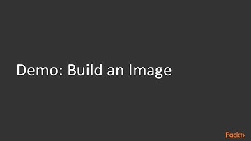 Working with Advanced Docker Operations: Building Docker Images Automatically| packtpub.com