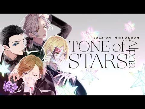 JAZZ-ON!（ジャズオン！） - 「Tone of Stars Alpha」short ver.