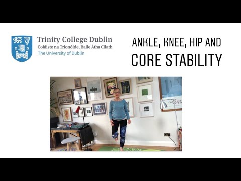 Ankle, Knee, Hip and Core Stability Exercises  | Trinity College Dublin