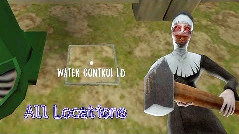 All Locations Of Water Control Lid + How To Use In Evil Nun New Version 1.8