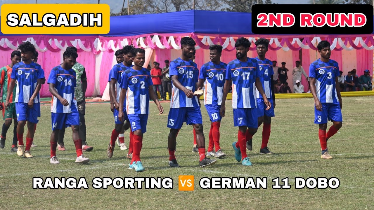 RANGA SPORTING 🆚 GERMAN 11 DOBO// SALGADIH 2026