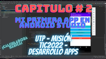 Cap. 2 Primera APP Android Studio. Calculadora Básica Paso a Paso - Ciclo 4 - Apps - Misión TIC2022