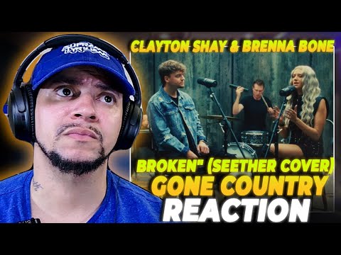 THEY DID GOOD!!! Clayton Shay & Brenna Bone - "Broken" (Seether Cover) Gone Country (LIVE REACTION)