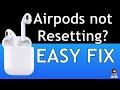 Cant reset airpods quick  fix