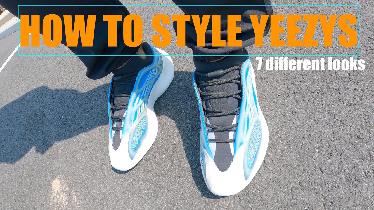 How To Style Yeezys | 7 Different Looks - YouTube