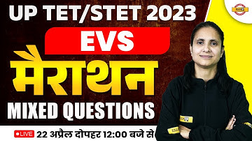 UPTET/SUPER TET EVS CLASS 2023 | EVS MARATHON CLASS | UPTET SUPER TET EVS EVS BY PRIYANKA MAM