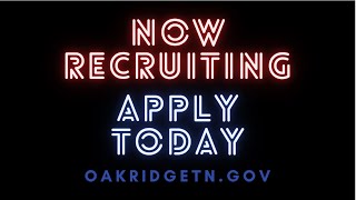 Oak Ridge Police Department Recruitment November 2021