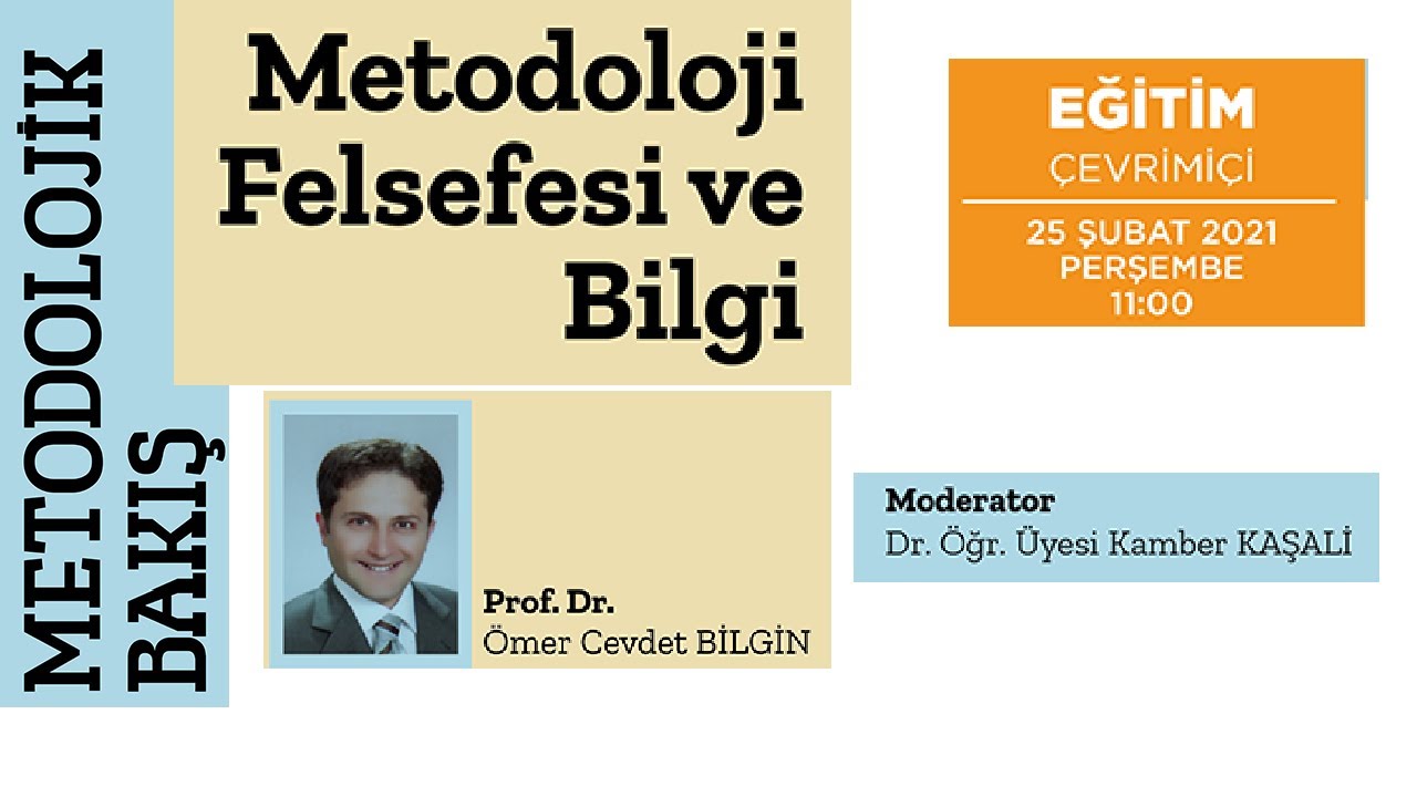 Metodolojik Bakış: Metodoloji Felsefesi ve Bilgi