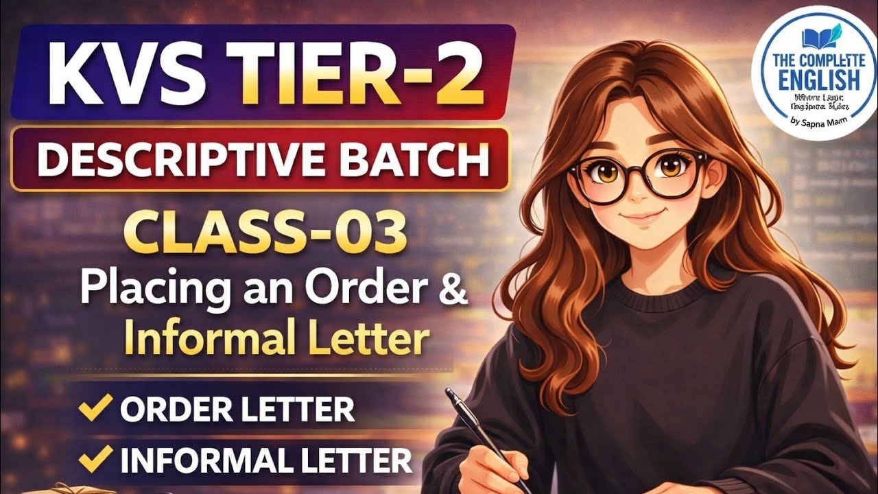 Class-03 BUSINESS LETTER( ORDER PLACE) & INFORMAL LETTER| KVS TIER-02 2026 #kvsprt 