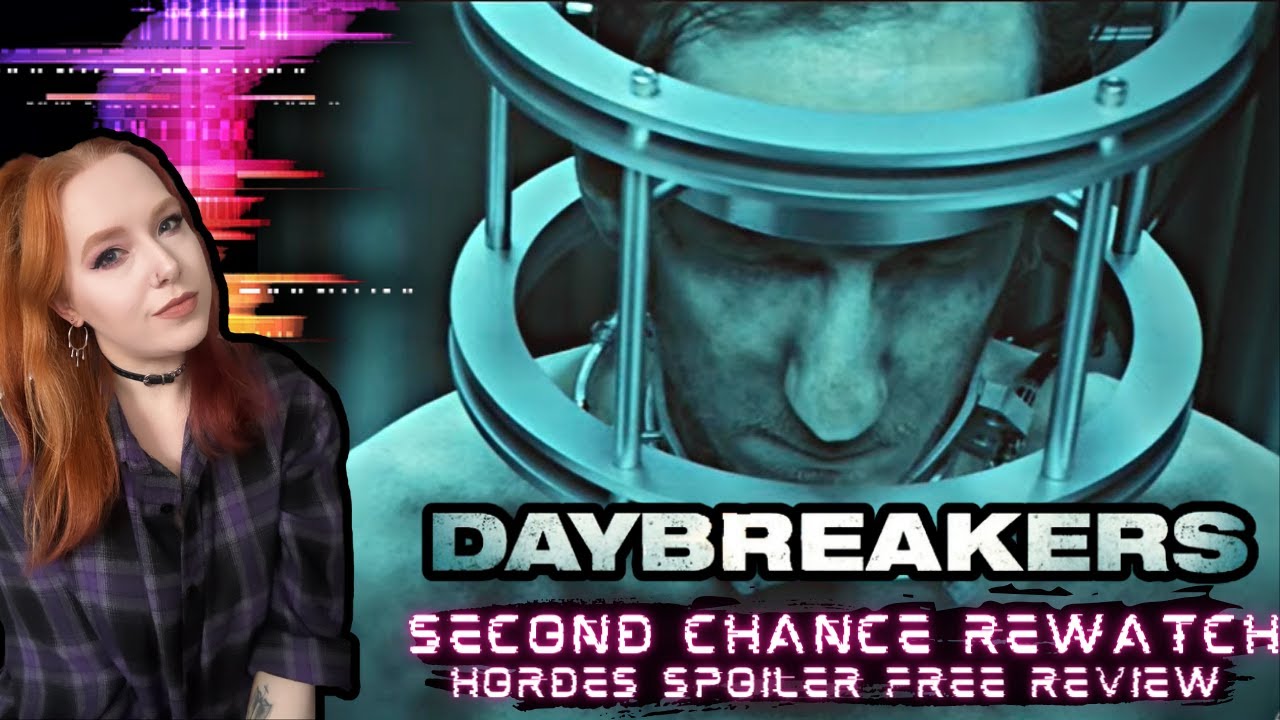 Missing Its Bite | Daybreakers (2009) Second Chance Rewatch | HordesOfHorror