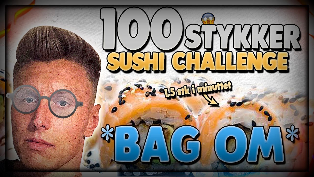 BAG OM SUSHI CHALLENGE!