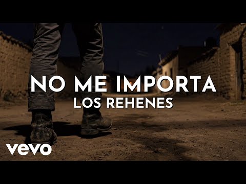 Los Rehenes - No Me Importa (Visualizer)