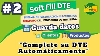 2️⃣SoftFill - Cómo autocompletar DTE en el Sistema de Facturación del Ministerio de Hacienda screenshot 2