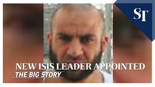 New Isis Leader Appointed The Big Story The Straits Times