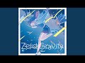 ZeroGravity [Instrumental]