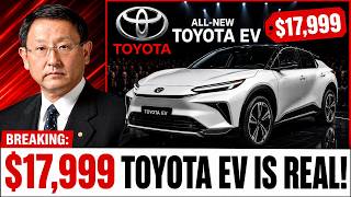 Toyota Just Dropped The $17,999 EV Everyone Thought Was Impossible!