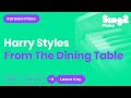 From the Dining Table (Lower Key of B - Piano Karaoke) Harry Styles