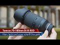 Tamron 70-180 mm f/2.8 Di III VXD | Finales Modell im Test [Deutsch]