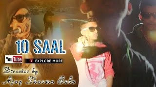 10 Saal Bohemia Lyrics || Muqabla Bohemia Lyrics || Directed By Ajay Sharma Balu || Lyrics Bohemia