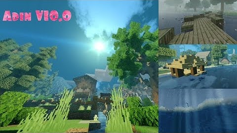 Adin V10.0 Shader for mcpe | Wonderful and beautiful shader ✅