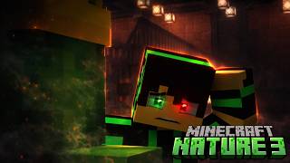 Was ist los mit Ihm?! - Minecraft NATURE 3 #043   [Deutsch/HD]