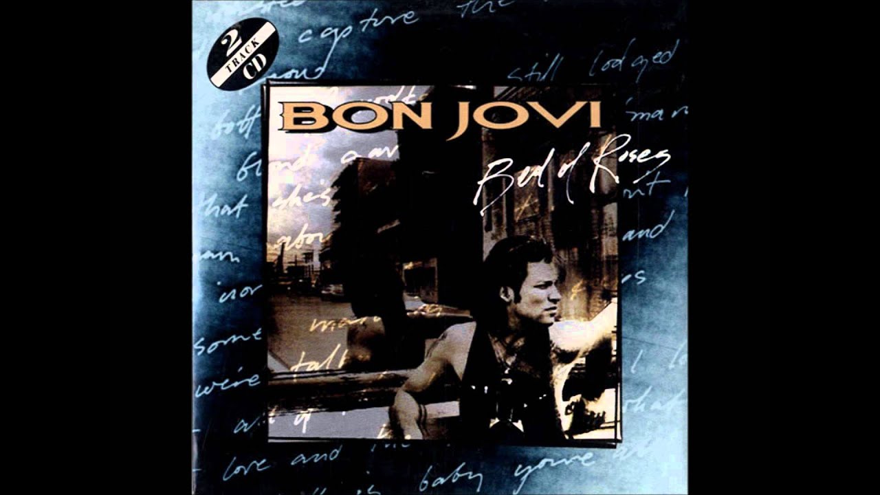 Bon Jovi Bed of Roses YouTube